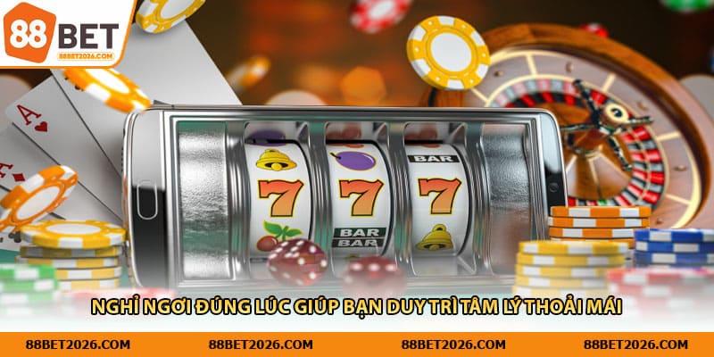 Nghỉ ngơi đúng lúc giúp bạn duy trì tâm lý thoải mái 